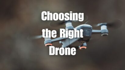 Choosing the Right Drone