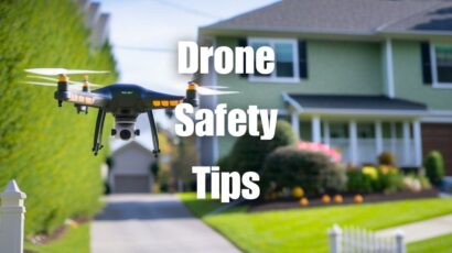 Drone Safety Tips