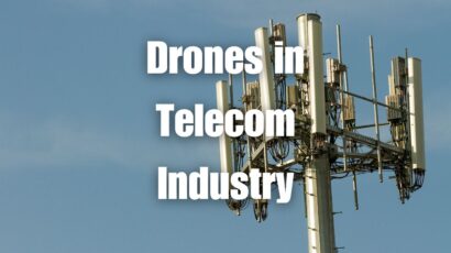Drones in Telecom Industry