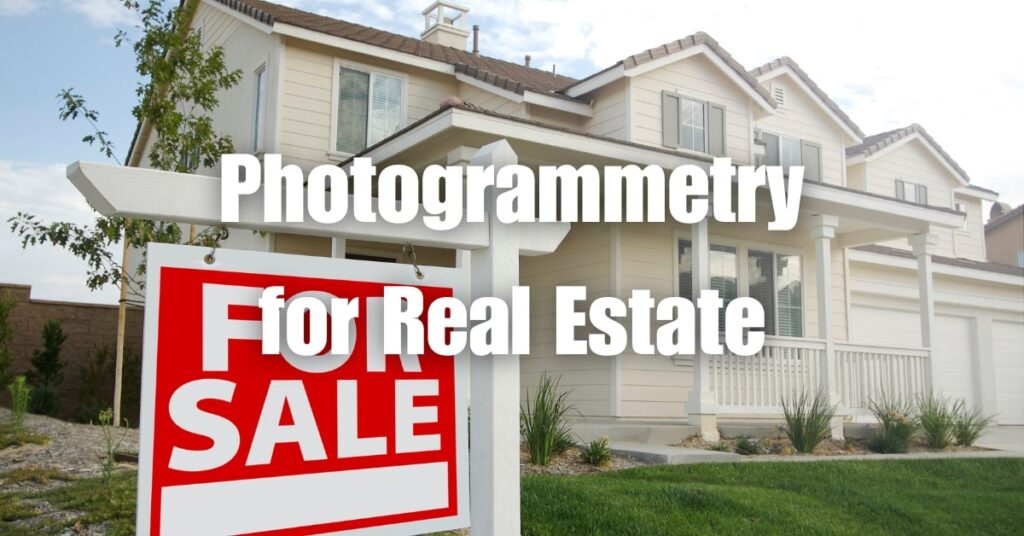 Photogrammetry for Real Estate