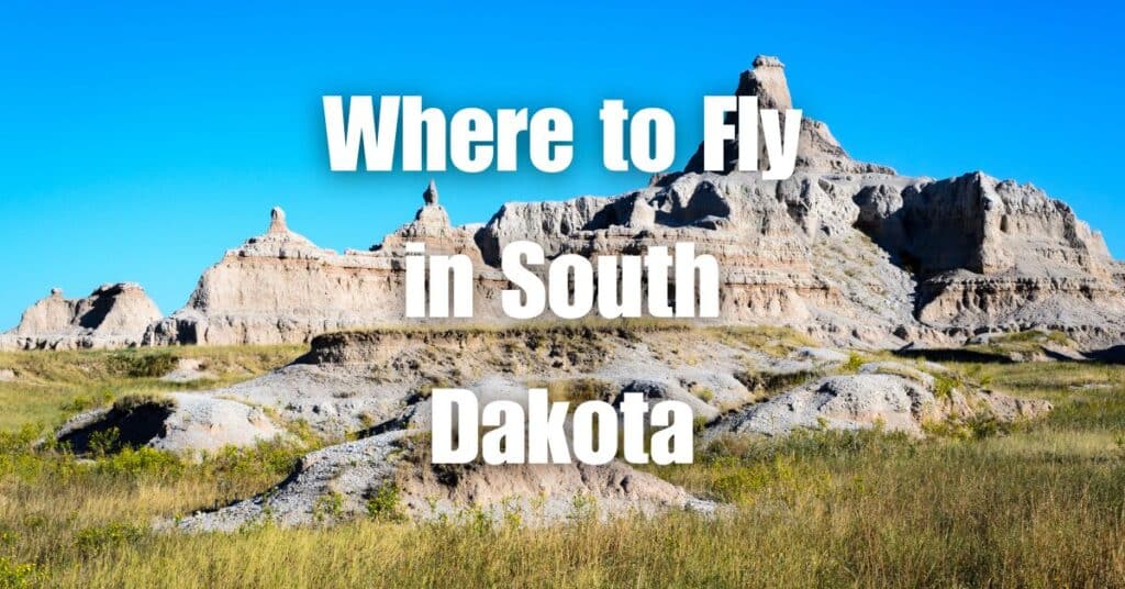 Where to Fly in South Dakota